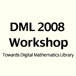 DML 2008 Workshop